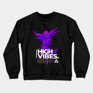 High Vibes Crewneck Sweatshirt